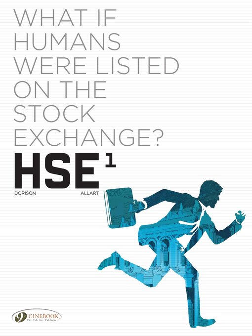 Title details for HSE: Human Stock Exchange, Volume 1 by Xavier Dorison - Available